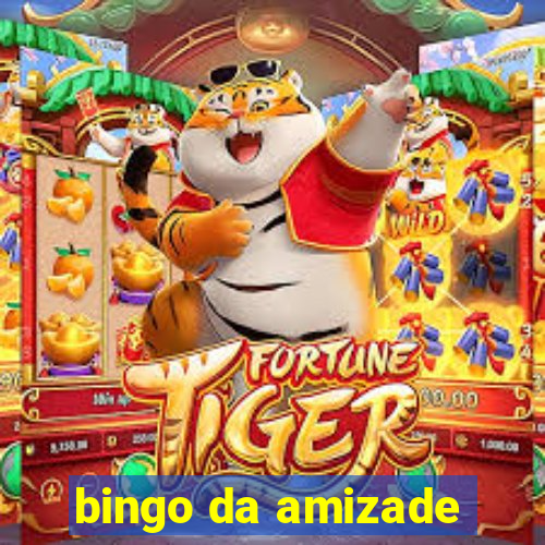 bingo da amizade